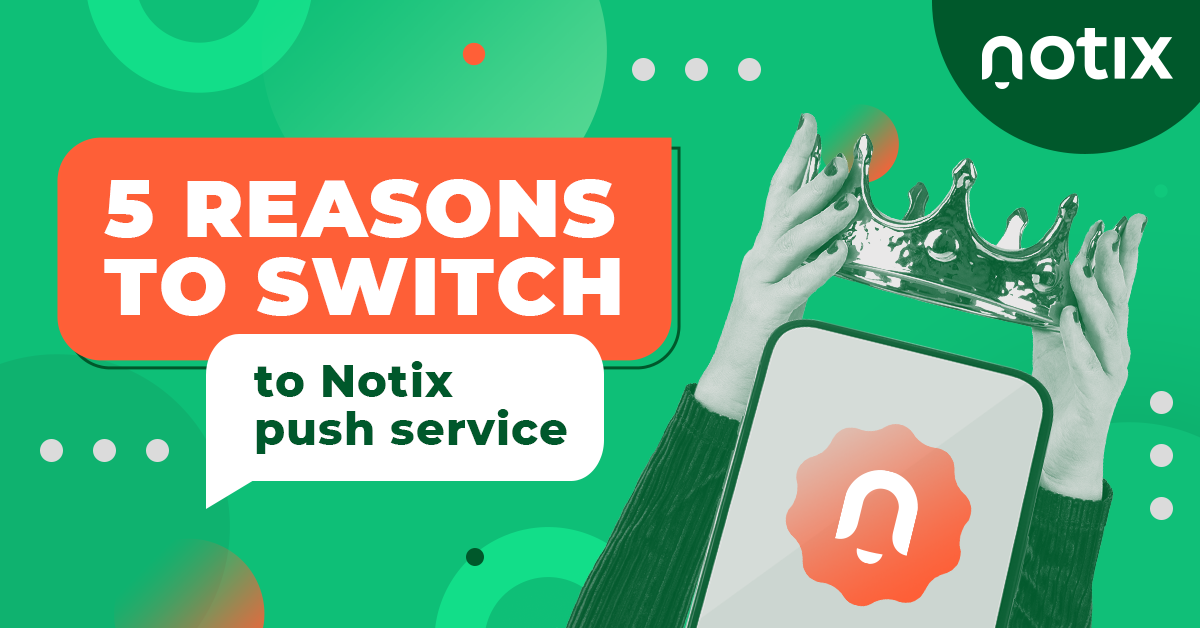 Notix-5-reasons-to-switch-banner